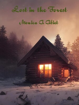 cover image of Lost in the Forest